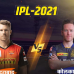 IPL 2021 : सीजन के तीसरे मुकाबले में सनराइजर्स हैदराबाद और कोलकाता नाइटराइडर्स की टक्कर, जानिए प्लेइंग एलेवेन भी
