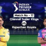 CSK vs RR IPL 2023 Live