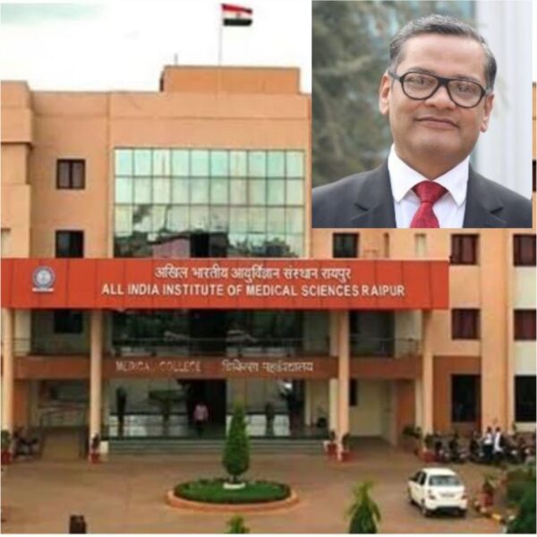 CG BREAKING : AIIMS रायपुर में नए निदेशक की नियुक्ति, डॉ. अजय सिंह को मिली जिम्मेदारी 