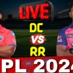 DC vs RR IPL 2024 Score Live : पहले बल्लेबाजी करेगी ऋषभ की DC, जानिए प्लेइंग