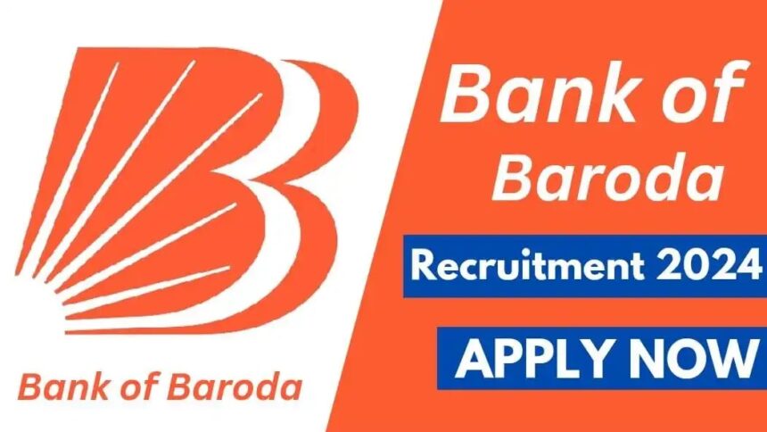 Bank Of Baroda Recruitment 2024: बैंक में नौकरी पाने का शानदार मौका, बिना परीक्षा के होगा चयन, इतनी मिलेगी सैलरी