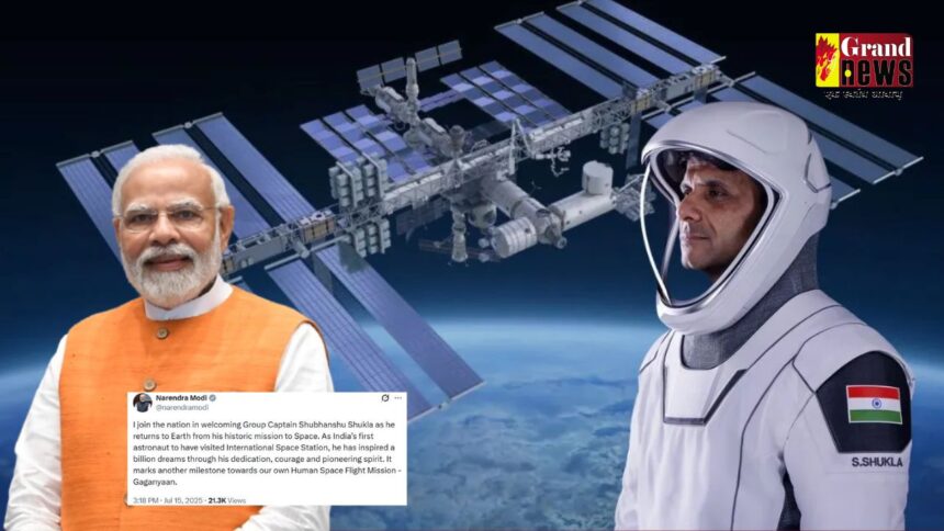 अंतरिक्ष से धरती पर लौटे Shubhanshu Shukla, PM मोदी ने दी बधाई, कहा – ‘करोड़ों सपनों को दी प्रेरणा’